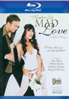 Mad Love - Blu-Ray Disc